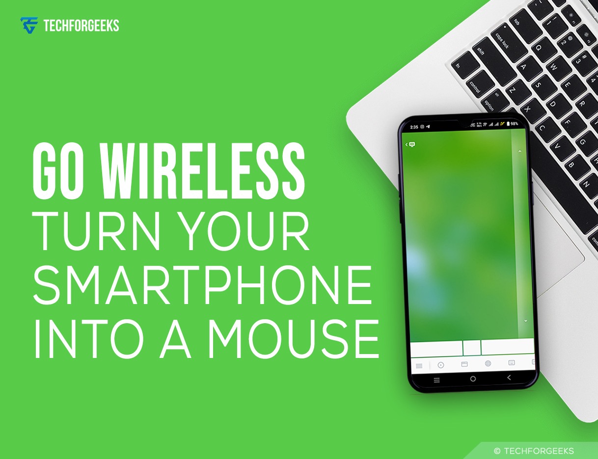 Go Wireless Turn Your Smartphone into a Mouse